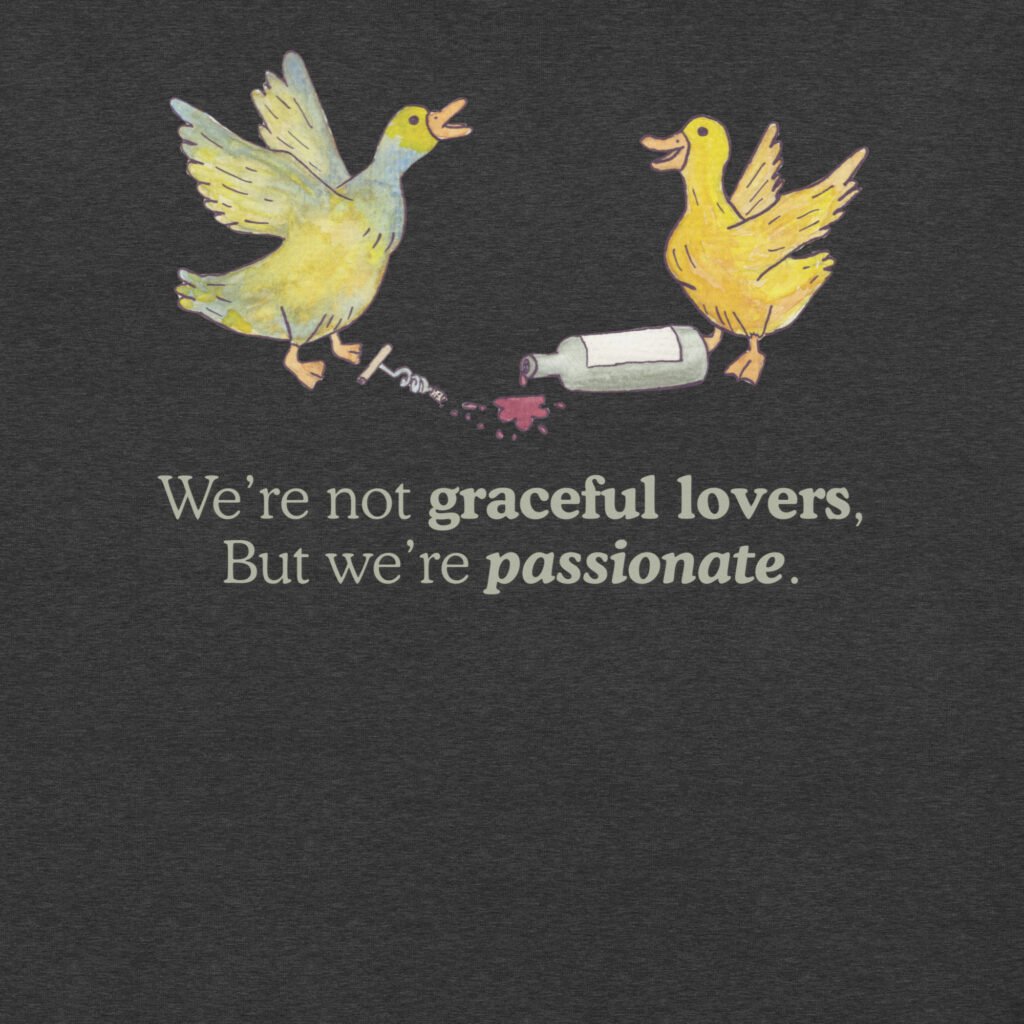 Not Graceful, Passionate